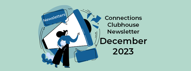 Connections Newsletter December 2022