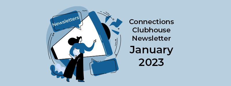 Connections Newsletter January 23